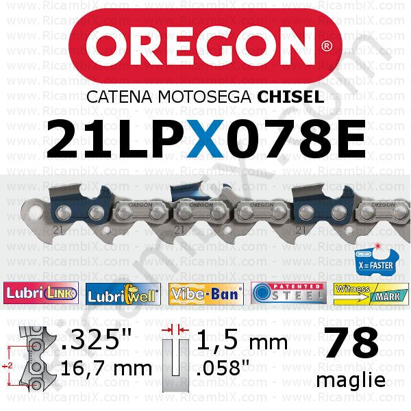 catena motosega Oregon 21LPX078E - passo .325 x 1,5 mm - 78 maglie - chisel - dente a scalpello quadro
