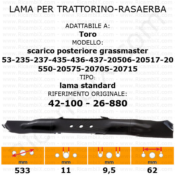 Lama per trattorino - rasaerba Toro scarico posteriore Grassmaster 53 - 235 - 237 - 435 - 436 - 437 - 20506 - 20517 - 20550 - 20575 - 20705 - 20715 - rif. orig. 42-100 - 26-880