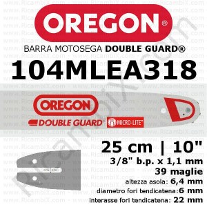Barra motosega Oregon Double Guard Micro-Lite 104MLEA318 - 25 cm - 10 pollici