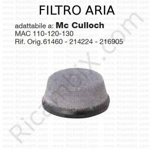 MC CULLOCH® internal air filter | original reference 61460 - 214224 - 216905